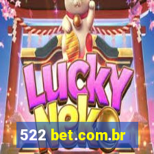 522 bet.com.br
